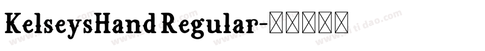 KelseysHand Regular字体转换
